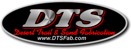 www.DTSFab.com Desert Sand and Trail Fabrication for the off road enthusiast, driver, and builder - discussion forums, on line store, and advice - your one stop off road shop.