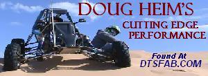 Doug Heim's Cutting Edge Performance found at DTSFab.com dune and mini buggy fabrication supplies and parts with DTSFab.com member discounts.